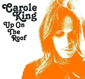 Carol King Up On The Roof album cover